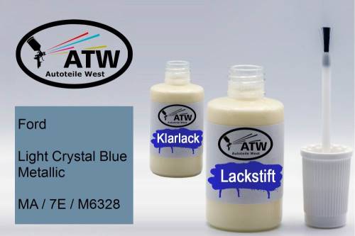 Ford, Light Crystal Blue Metallic, MA / 7E / M6328: 20ml Lackstift + 20ml Klarlack - Set, von ATW Autoteile West.